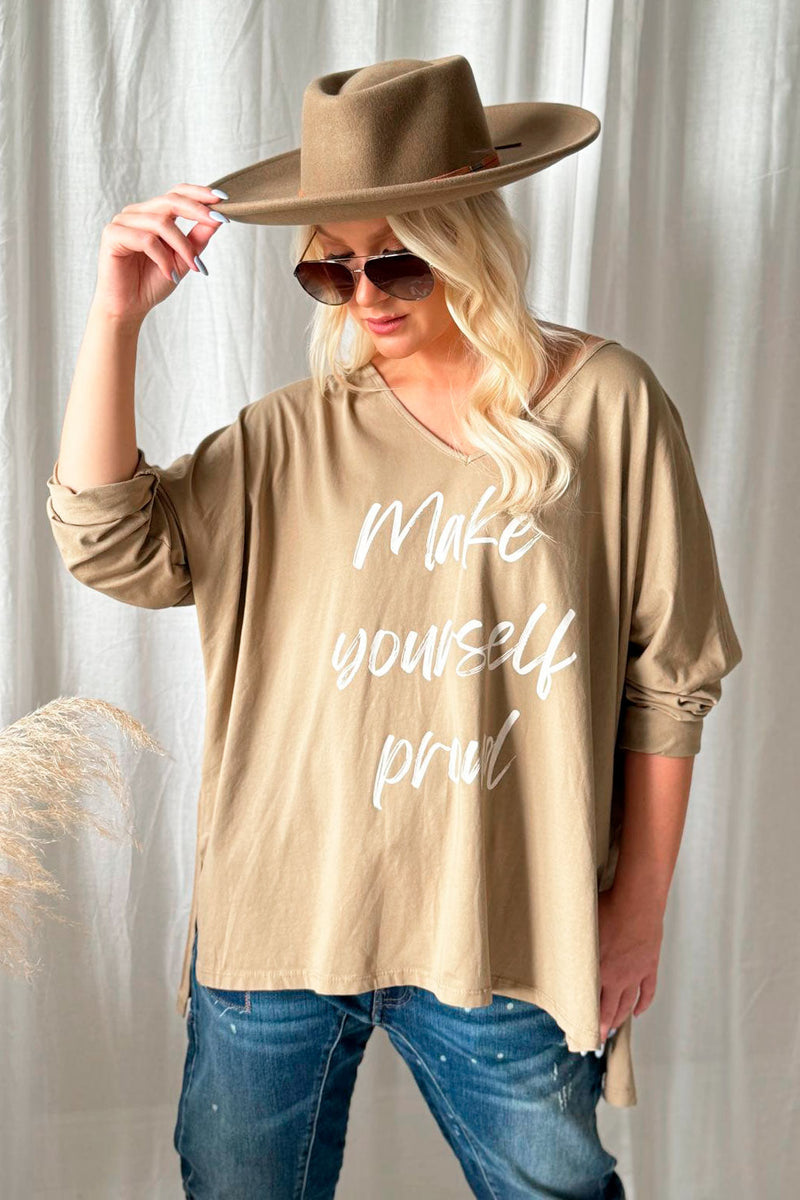 Make yourself proud long sleeve t-shirt, savannah