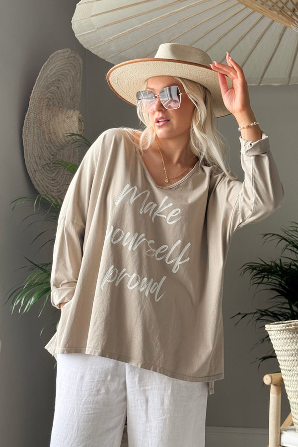 Make yourself proud long sleeve t-shirt, cashmere